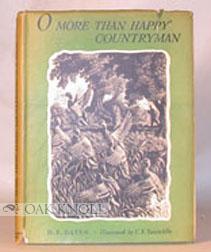 Seller image for O MORE THAN HAPPY COUNTRYMAN for sale by Oak Knoll Books, ABAA, ILAB
