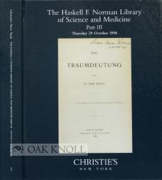 Imagen del vendedor de HASKELL F. NORMAN LIBRARY OF SCIENCE AND MEDICINE, PART III: THE MODERN AGE.|THE a la venta por Oak Knoll Books, ABAA, ILAB