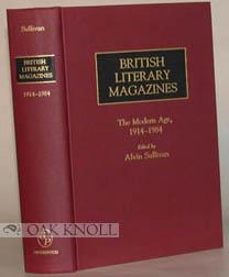 Imagen del vendedor de BRITISH LITERARY MAGAZINES, THE MODERN AGE, 1914-1984 a la venta por Oak Knoll Books, ABAA, ILAB