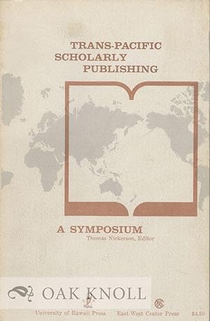 Seller image for TRANS-PACIFIC SCHOLARLY PUBLISHING for sale by Oak Knoll Books, ABAA, ILAB