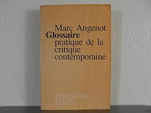 Imagen del vendedor de Glossaire pratique de la critique contemporaine a la venta por Bidonlivre