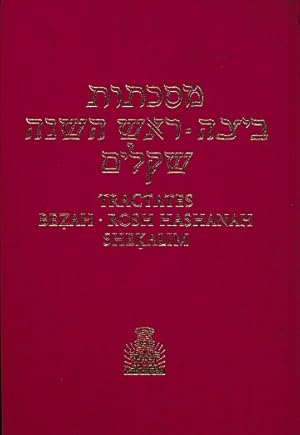 Bild des Verkufers fr Bezah. Hebrew - English Edition of the Babylonian Talmud: Tractates Bezah Rosh Hashanah Shekalim zum Verkauf von Barter Books Ltd