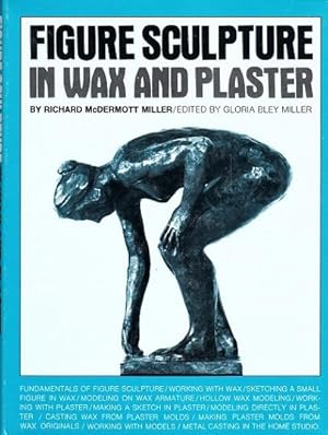 Imagen del vendedor de Figure Sculpture in Wax and Plaster a la venta por Shamrock Books