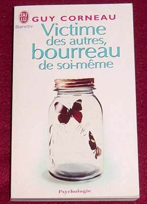 Image du vendeur pour VICTIME DES AUTRES, BOURREAU DE SOI-MME mis en vente par LE BOUQUINISTE