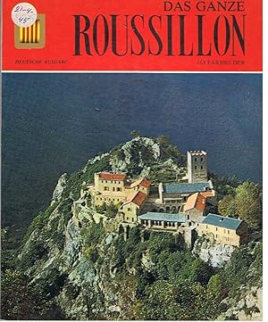 Das Ganze Roussillon - 163 Farbbilder