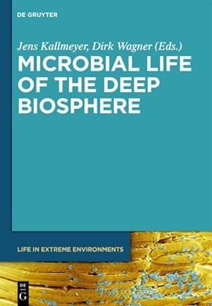 Bild des Verkufers fr Microbial Life of the Deep Biosphere zum Verkauf von AHA-BUCH GmbH
