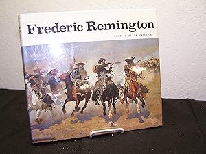 Frederic Remington: Paintings, Drawings, and Sculpture in the Amon Carter Museum and the Sid W. R...