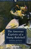 Seller image for THE AMOROUS EXPLOITS OF A YOUNG RAKESHELL, for sale by tsbbooks