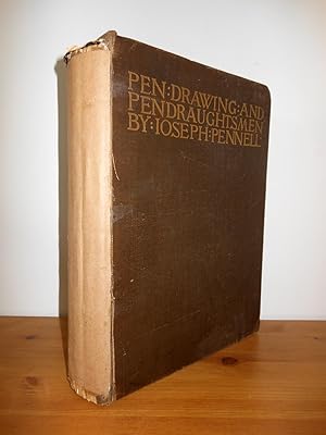 PEN DRAWING AND PEN DRAUGHTSMEN THEIR WORK AND THEIR METHODS A STUDY OF THE ART TO-DAY WITH TECHN...