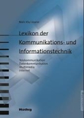 Bild des Verkufers fr Lexikon der Kommunikations- und Informationstechnik zum Verkauf von Versandbuchhandlung Kisch & Co.