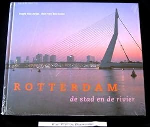 Rotterdam de stad en de Rivier