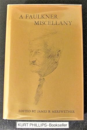 Seller image for A Faulkner Miscellany for sale by Kurtis A Phillips Bookseller