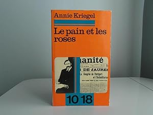 Le pain et les roses