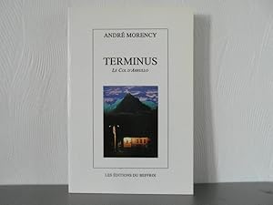 Image du vendeur pour Terminus Le Col d'Arrullo mis en vente par Bidonlivre