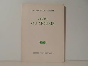 Seller image for Vivre ou mourir for sale by Bidonlivre