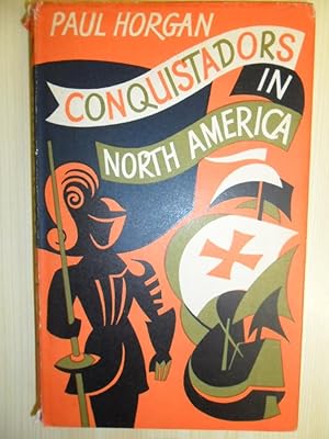 Seller image for Conquistadors in north America for sale by Clement Burston Books