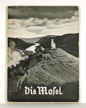 Die Mosel: Text und Bilder von August Sander