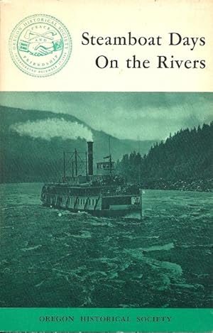 Imagen del vendedor de Steamboat Days On the Rivers a la venta por Florida Mountain Book Co.