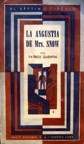 LA ANGUSTIA DE Mrs. SNOW.1ª ed