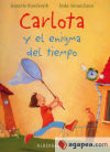 Seller image for Carlota y el enigma del tiempo for sale by AG Library