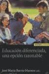 Educación diferenciada, una opción razonable