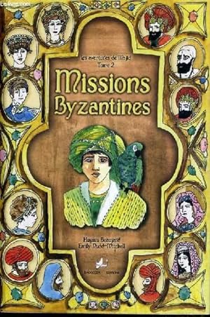 Image du vendeur pour MISSIONS BYSANTINES - LES AVENTURES DE MAJID TOME 2. mis en vente par Le-Livre