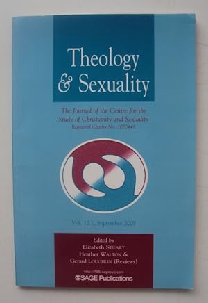 Bild des Verkufers fr Theology & Sexuality. The Journal of the Centre for the Study of Christianity and Sexuality. Vol. 12.1, Sept. 2005. zum Verkauf von Der Buchfreund
