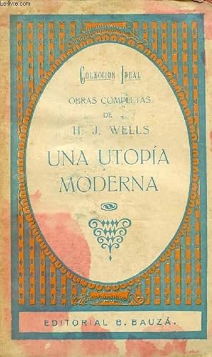 Imagen del vendedor de UNA UTOPIA MODERNA a la venta por Le-Livre