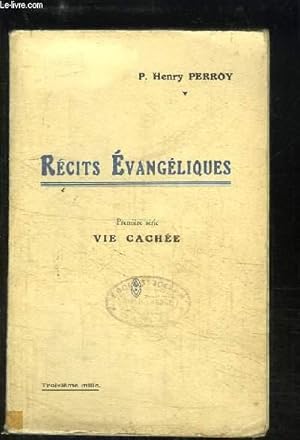 Seller image for Rcits Evangliques. 1re srie : Vie cache. for sale by Le-Livre