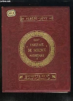 Seller image for Cent Tableaux de Science Pittoresque for sale by Le-Livre