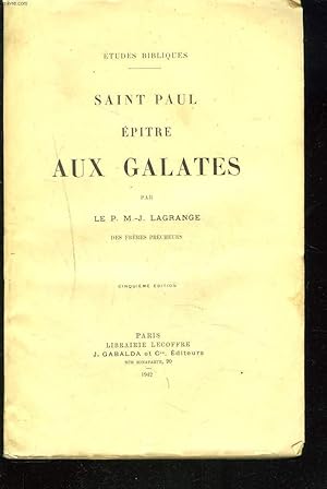 Bild des Verkufers fr SAINT PAUL. EPITRE AUX GALATES. zum Verkauf von Le-Livre