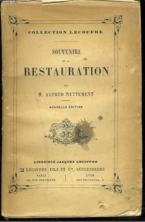 Image du vendeur pour SOUVENIRS DE LA RESTAURATION mis en vente par Le-Livre