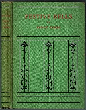 Imagen del vendedor de FESTIVE BELLS, or Stories of the Festivals of the Church Year a la venta por SUNSET BOOKS