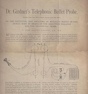 Dr. Girdner's Telephonic Bullet Probe