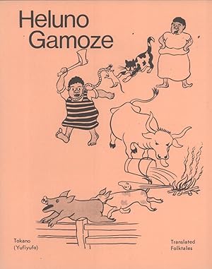 Image du vendeur pour Heluno Gamoze: Folktales mis en vente par Masalai Press