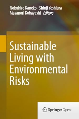 Bild des Verkufers fr Sustainable Living with Environmental Risks zum Verkauf von AHA-BUCH GmbH