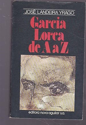 Imagen del vendedor de GARCIA LORCA DE A a Z (Biblioteca Mancial 18) Libro en PORTUGUES -(Dedicatoria y FIRMA del AUTOR) a la venta por CALLE 59  Libros