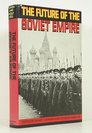 Seller image for The Future of the Soviet Empire for sale by Banjo Booksellers, IOBA