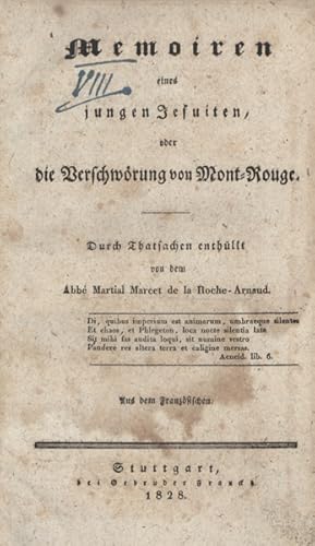 Immagine del venditore per Memoiren eines jungen Jesuiten oder die Verschwrung von Mont-Rouge. Durch Thatsachen enthllt. venduto da Georg Fritsch Antiquariat