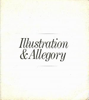 Illustration & Allegory: An Invitational Exhibition