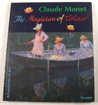 Imagen del vendedor de Claude Monet: The Magician of Colour Adventure in Art a la venta por Resource Books, LLC