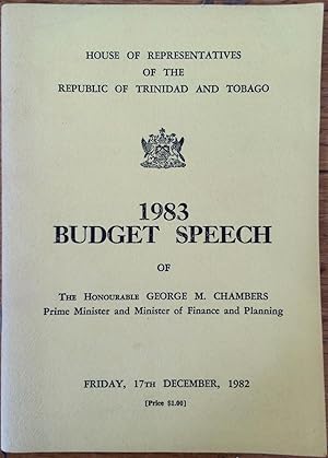 Budget speech, 1983 [of] George M. Chambers, Prime Minister and Minister of Finance & Planning