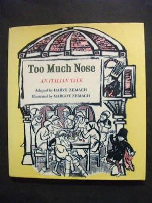 Too Much Nose: An Italian Tale