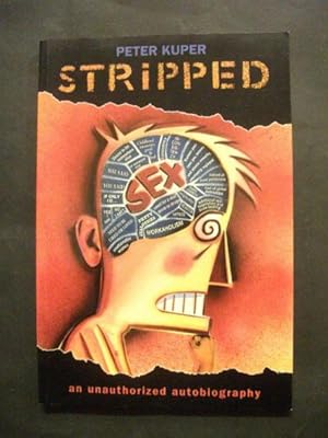 Stripped: An Unorthrized Autobiography