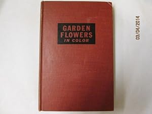 Seller image for Garden flowers in color, for sale by Goldstone Rare Books