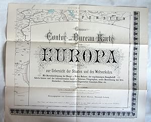 Grosse Contor - und Bureau-Karte von Europa zur Uebersicht der Staaten und des Weltverkehrs. Mit ...