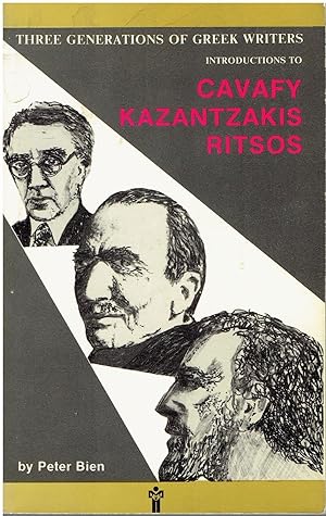 Image du vendeur pour Three Generations of Greek Writers - Introductions to Cavafy, Kazantzakis, Ritsos mis en vente par Manian Enterprises