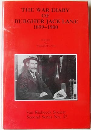The War Diary of Burgher Jack Lane 1899-1900
