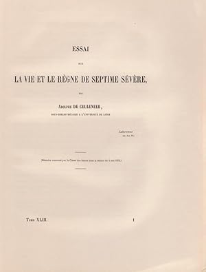 Seller image for Essai sur la vie et le rgne de Septime Svre for sale by Librairie Archaion