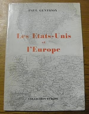 Imagen del vendedor de Les Etats-Unis et l'Europe. Collection Europe. Tirage  part d'un article paru dans "Le Mois Suisse" (juillet 1941). a la venta por Bouquinerie du Varis